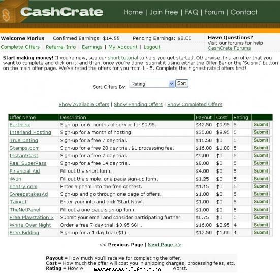 e cel mai tare site de facut bani pe net. in cateva ore pe zi faci intre 10 si 50 usd. tot ce iti